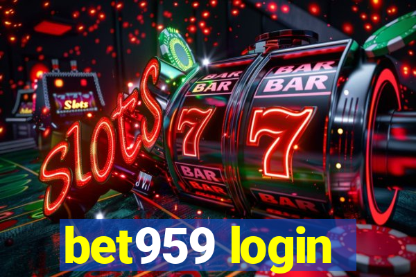 bet959 login